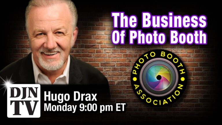 The Business Of Photo Booth with Dr. Drax of The Photo Booth Association | #DJNTV